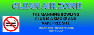 🌿 BREATHE EASY AT MANNING BOWLING CLUB We’re proud to provide a Smoke-Free and Vape-Free Environment for all members, players, and visitors. Let’s keep our club air fresh and healthy — on and off the field! 💚