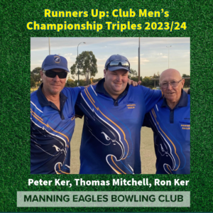 Runners-up Men’s Triples for 2023/24Thomas Mitchell, Peter Ker and Ron Ker